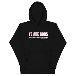 YE ARE GODS HOODIE.